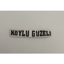 Üçel “köylü Güzeli” Yapışkanlı Araç Sticker Yazı-Araç Arkası Yazı-Oto Cam Etiket Sticker Yazı