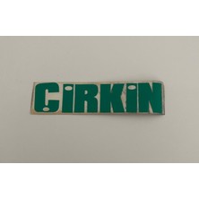 Üçel “çirkin” Yapışkanlı Araç Sticker Yazı-Araç Arkası Yazı-Oto Cam Etiket Sticker Yazı
