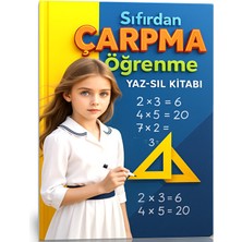 Enine Boyuna Eğitim Sıfırdan Çarpma Öğrenme Yaz-Sil Kitabı (Birinci ve Ikinci Sınıflar Için)