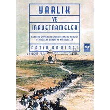 Yarlıklar ve Inayetnameler