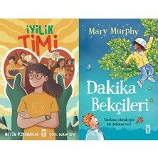 İlk Genç Timaş Iyilik Timi (Metin Özdamarlar) ve Dakika Bekçileri (Mary Murphy)