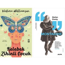 Alfa Yayınları Kelebek Zihinli Çocuk + Montaigne