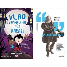 Alfa Yayınları Vlad - Vampirlerin Yüz Karası 2 - Fantastik Arkadaşlar + Montaigne