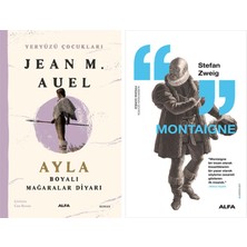 Alfa Yayınları Yeryüzü Çocukları 6 - Ayla - Boyalı Mağaralar Diyarı + Montaigne