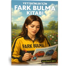 Enine Boyuna Eğitim Yetişkinler Için Fark Bulma Kitabı (Spiralli 56 Tam Sayfa Arabalar)