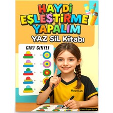 Enine Boyuna Eğitim Haydi Eşleştirme Yapalım Cırt Cırtlı Yaz Sil Kitabı