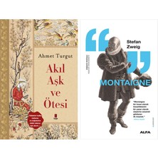 Alfa Yayınları Akıl Aşk ve Ötesi + Montaigne