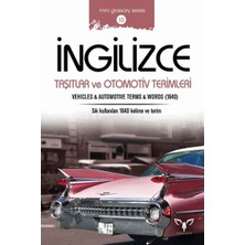 Ingilizce Taşıtlar ve Otomotiv Terimleri (Mini Glossary Series 10)