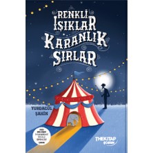 Renkli Işıklar Karanlık Sırlar