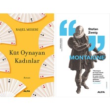 Alfa Yayınları Küt Oynayan Kadınlar + Montaigne