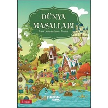 Dünya Masalları - Farklı Ülkelerden Seçme Masallar