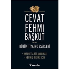 Harput'ta Bir Amerikalı - Hepimiz Birimiz Için / Bütün Tiyatro Eserleri