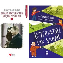 Can Yayınları Büyük Atatürk'ten Küçük Öyküler 1 (Süleyman Bulut) ve Internetsiz Bir Sabah (Ece Erdoğuş Levi)