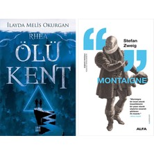 Alfa Yayınları Ölü Kent 2 - Rhea + Montaigne