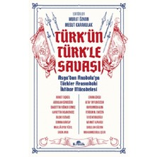 Kronik Kitap Türk’ün Türk’le Savaşı