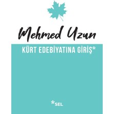 Kürt Edebiyatına Giriş