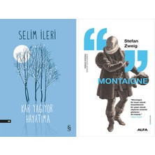 Alfa Yayınları Kar Yağıyor Hayatıma + Montaigne