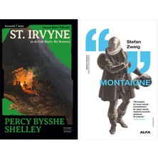 Alfa Yayınları St. Irvyne Ya Da Gül-Haçlı - Bir Romans + Montaigne