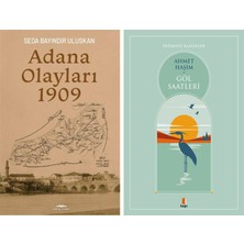 Kapı Yayınları Adana Olayları 1909 + Göl Saatleri