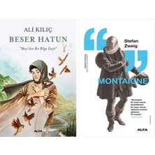 Alfa Yayınları Beser Hatun + Montaigne