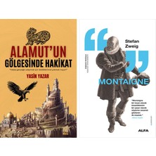 Alfa Yayınları Alamut’un Gölgesinde Hakikat + Montaigne