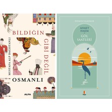 Kapı Yayınları Bildiğin Gibi Değil Osmanlı + Göl Saatleri