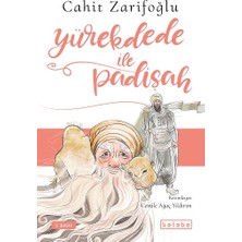 Ketebe Yayınları Yürekdede ile Padişah