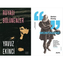 Alfa Yayınları Rüyası Bölünenler + Montaigne