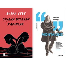 Alfa Yayınları Siyaha Bulaşan Kadınlar + Montaigne