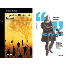 Alfa Yayınları Toprakta Büyür Mü Insan? + Montaigne