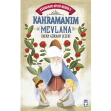 Timaş Çocuk Kahramanım Mevlana - Kahraman Avcısı Kerem 5