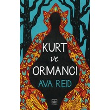 İthaki Yayınları Kurt ve Ormancı