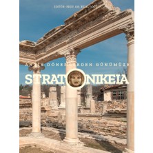 İş Bankası Kültür Yayınları Stratonikeia - Antik Dönemlerden Günümüze (Ciltli)