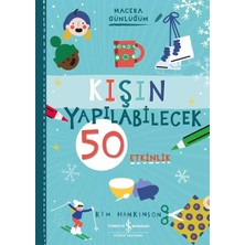 İş Bankası Kültür Yayınları Kişin Yapılabilecek 50 Etkinlik