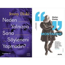 Alfa Yayınları Neden Yalnızca Sana Söyleneni Yapmadın? + Montaigne