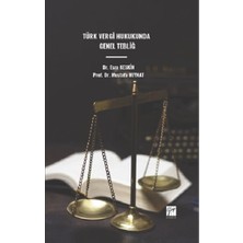 Gazi Kitabevi Türk Vergi Hukukunda Genel Tebliğ