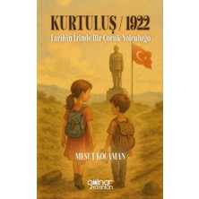 Gülnar Yayınları Kurtuluş 1922 Tarihin Izinde Bir Çocuk Yolculuğu