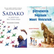 Beyaz Balina Yayınları Sadako ve Kağıttan Bir Turna Kuşu (Eleanor Coerr) ve Matematik Romanı 3 - Şifrelerin Peşinde Mavi Yolculuk