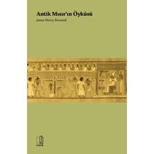 Antik Mısır'ın Öyküsü