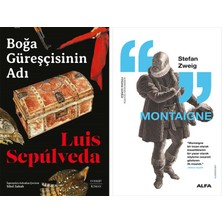 Alfa Yayınları Boğa Güreşçisinin Adı + Montaigne