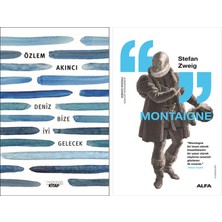 Alfa Yayınları Deniz Bize Iyi Gelecek + Montaigne