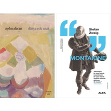 Alfa Yayınları Dünya Çok Uzak + Montaigne