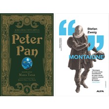 Alfa Yayınları Açıklamalı Notlarıyla Peter Pan (Ciltli) + Montaigne