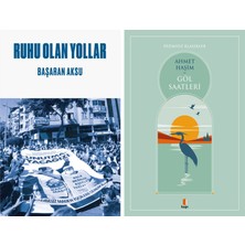 Kapı Yayınları Ruhu Olan Yollar + Göl Saatleri
