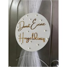 Damat Evine Hoşgeldiniz Ahşap Pleksi Yazılı Kapı Süsü