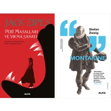 Alfa Yayınları Peri Masalları ve Yıkma Sanatı + Montaigne