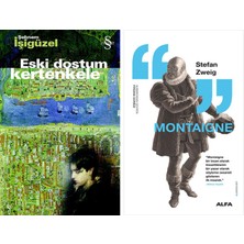 Alfa Yayınları Eski Dostum Kertenkele + Montaigne