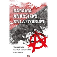 Say Yayınları Babama Anarşizmi Anlatıyorum