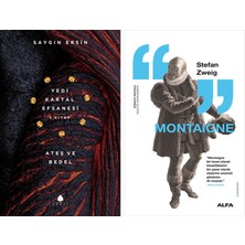 Alfa Yayınları Ateş ve Bedel - Yedi Kartal Efsanesi 3. Kitap + Montaigne