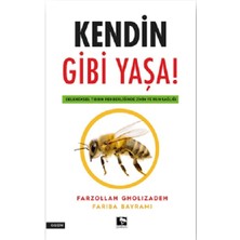 Çınaraltı Yayınları Kendin Gibi Yaşa!